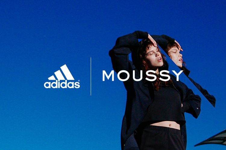 ADIDAS | MOUSSY BRAND MOVIE